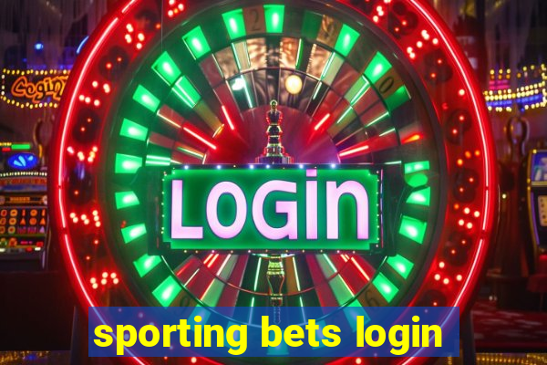 sporting bets login