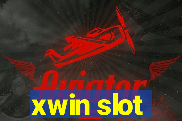 xwin slot