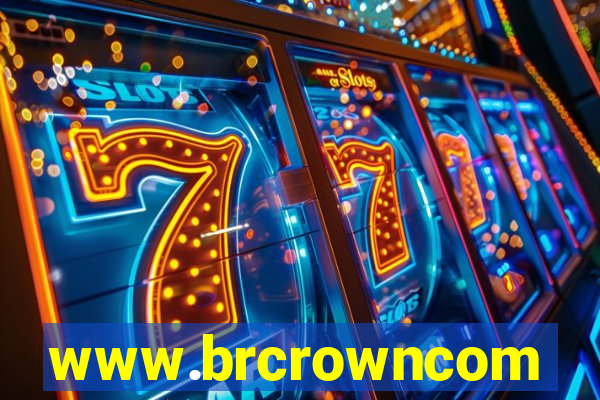 www.brcrowncom