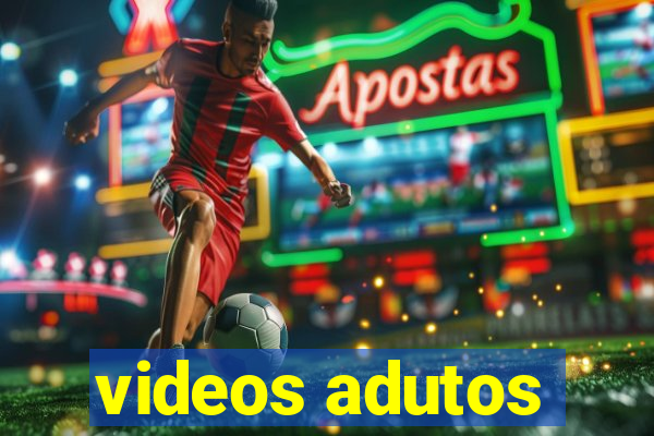 videos adutos