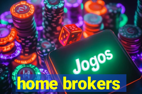 home brokers