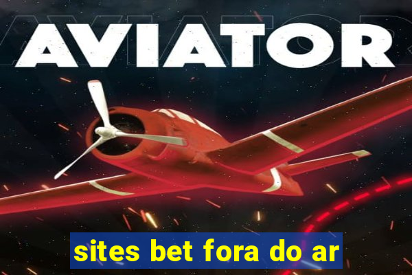 sites bet fora do ar