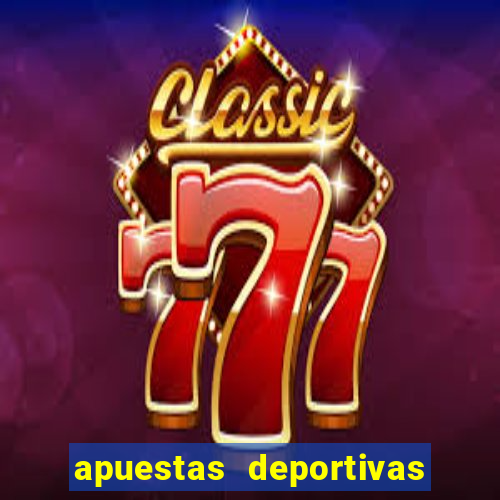 apuestas deportivas bet 365