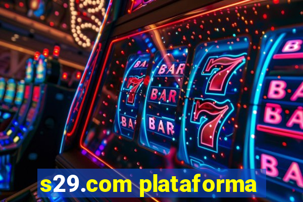 s29.com plataforma