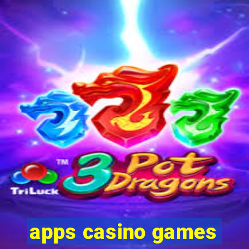 apps casino games