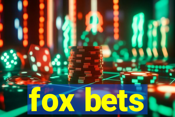 fox bets