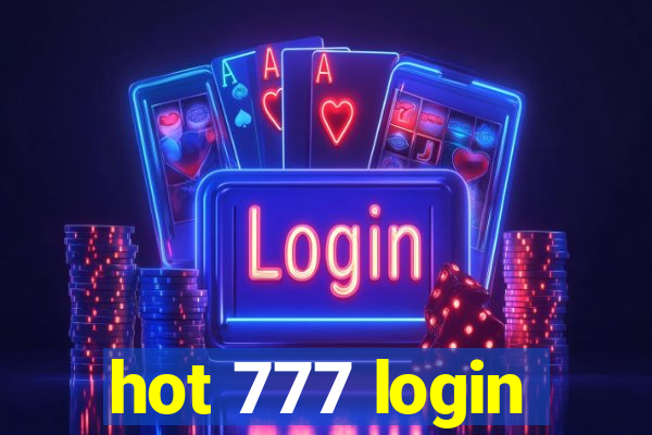 hot 777 login