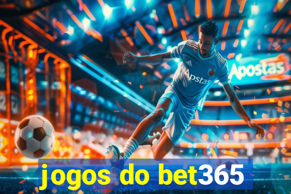 jogos do bet365