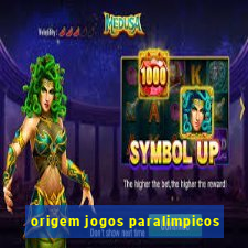 origem jogos paralimpicos