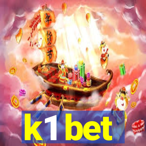 k1 bet