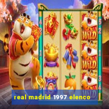 real madrid 1997 elenco