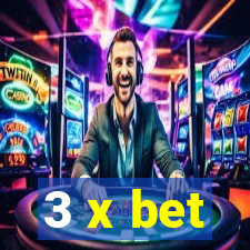 3 x bet