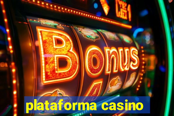 plataforma casino