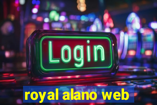 royal alano web