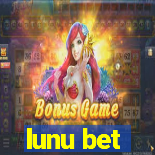 lunu bet