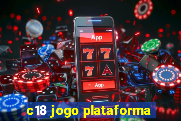 c18 jogo plataforma