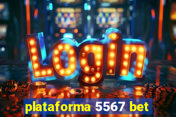 plataforma 5567 bet