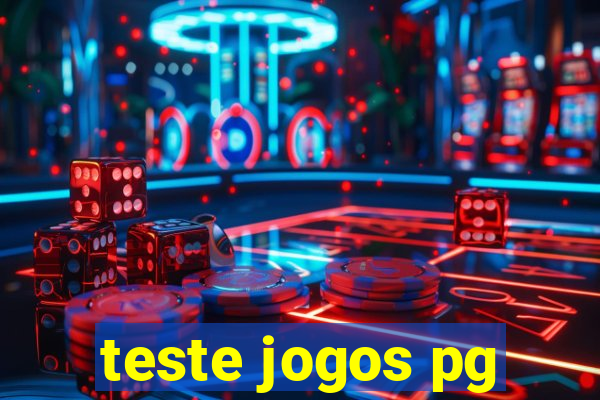 teste jogos pg