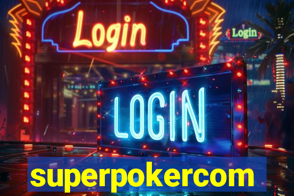 superpokercom