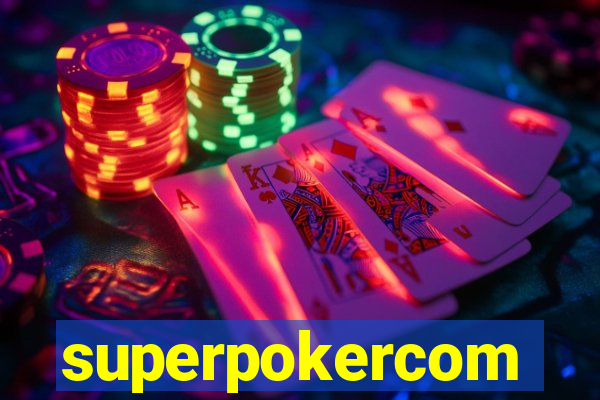 superpokercom