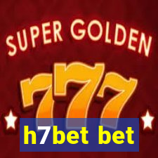 h7bet bet