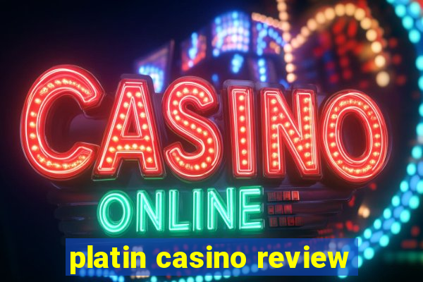 platin casino review