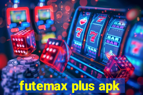 futemax plus apk