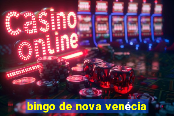 bingo de nova venécia