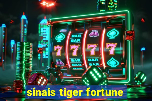 sinais tiger fortune