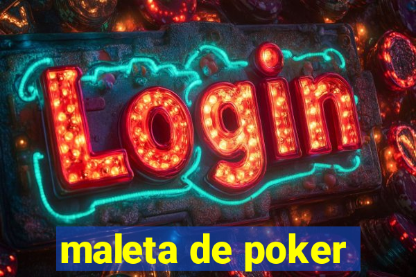 maleta de poker