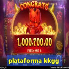 plataforma kkgg