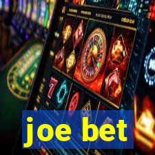 joe bet