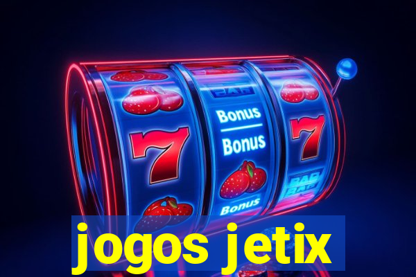 jogos jetix