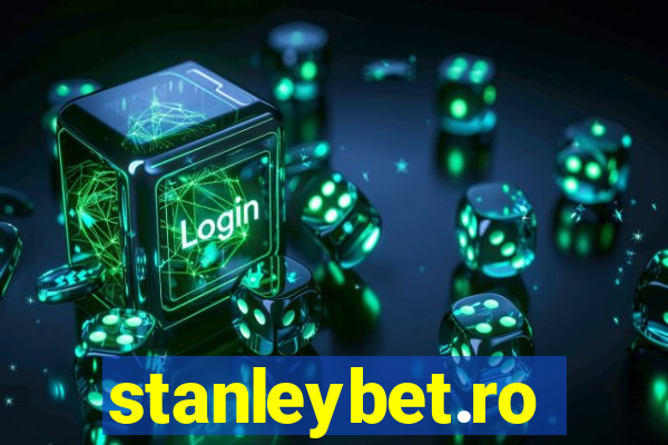 stanleybet.ro