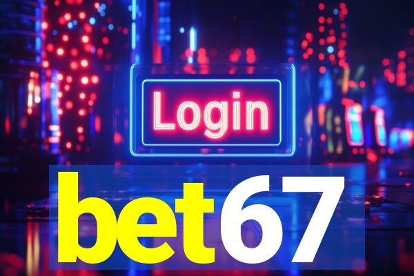 bet67