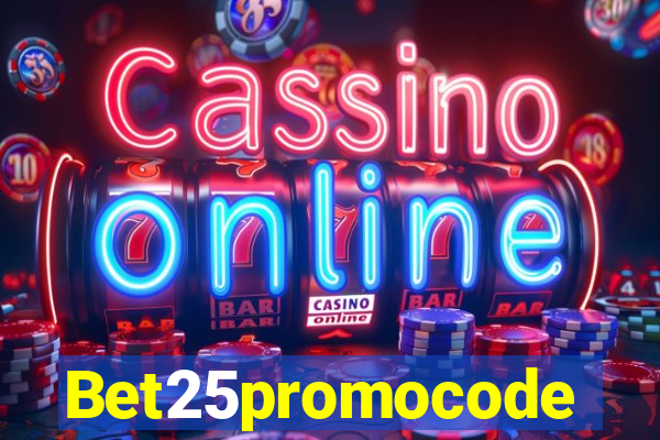 Bet25promocode