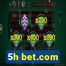 5h bet.com