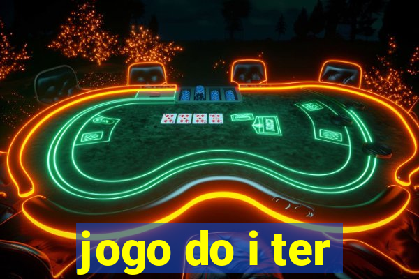 jogo do i ter