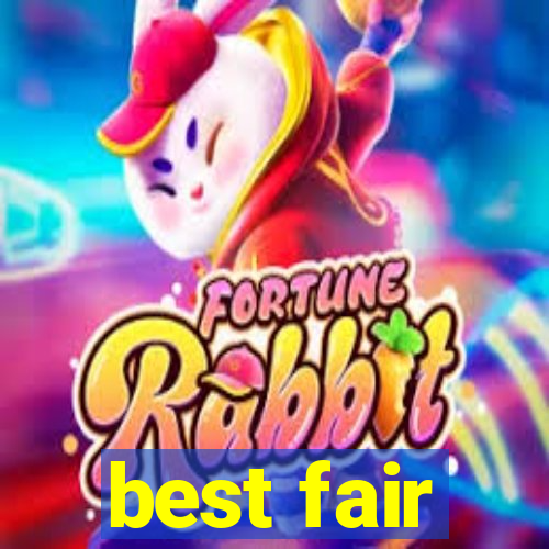 best fair