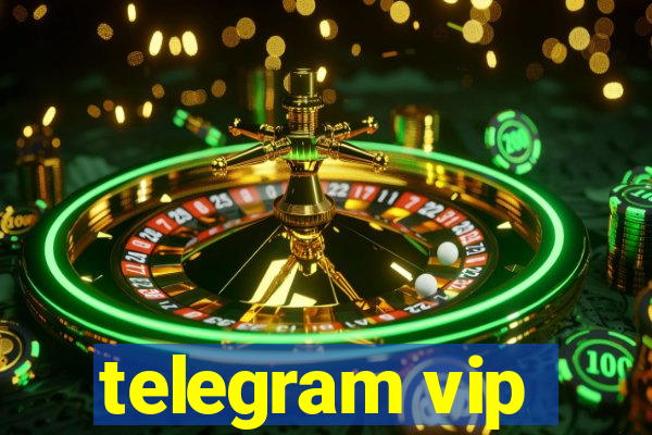 telegram vip