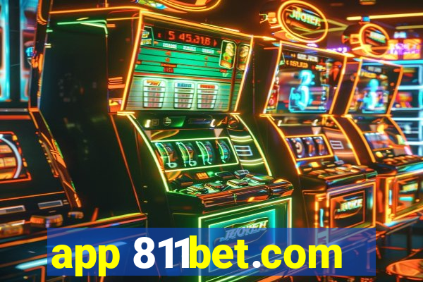 app 811bet.com