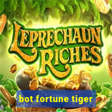 bot fortune tiger