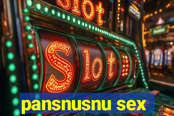 pansnusnu sex