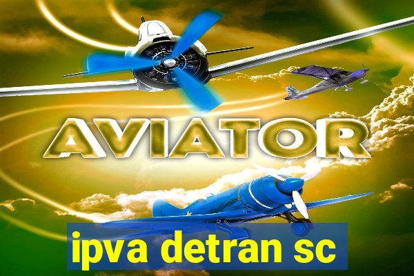 ipva detran sc