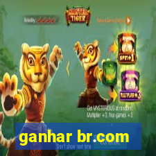 ganhar br.com