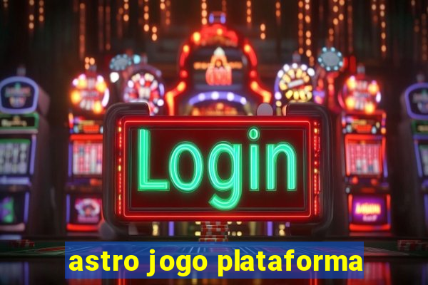 astro jogo plataforma