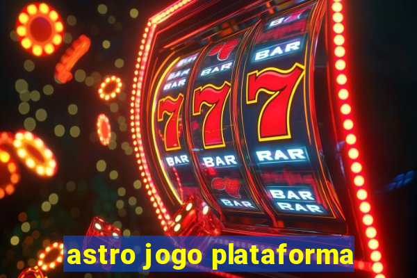 astro jogo plataforma