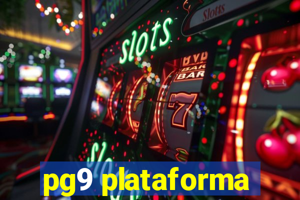 pg9 plataforma