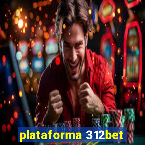 plataforma 312bet