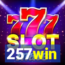 257win